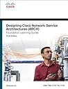 Designing Cisco Network Service Architectures (ARCH) Foundation Learning Guide: (CCDP ARCH 642-874) Designing Cisco Network Service Architectures (ARCH) Foundation Learning Guide: (CCDP ARCH 642-874)