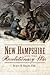 New Hampshire and the Revol...