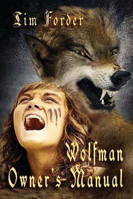 Wolfman Owner's Manual (Paperback)