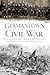 Germantown in the Civil War (Civil War Series)
