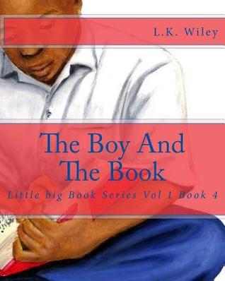 The Boy And The Book (Little Big Books Series)