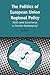 Politics of European Union Regional Policy by Ian Bache