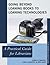 Going Beyond Loaning Books to Loaning Technologies: A Practical Guide for Librarians (The Practical Guides for Librarians series)