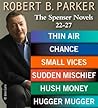 Book cover for Robert B. Parker the Spenser Novels 22-27