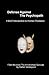 Defense Against the Psychopath: A Brief Introduction to Human Predators