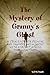 The Mystery of Granny's Ghost