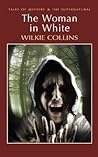 The Woman in White by Wilkie Collins