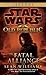 Fatal Alliance (Star Wars: The Old Republic, #3)