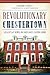 Revolutionary Chestertown: ...
