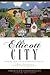 Remembering Ellicott City by Janet Kusterer