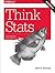 Think Stats: Exploratory Da...