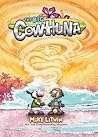 The Big Cowhuna (Welcome to Bermooda!) The Big Cowhuna (Welcome to Bermooda!)
