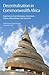 Decentralisation in Commonwealth Africa: Experiences from Botswana, Cameroon, Ghana, Mozambique and Tanzania