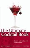 The Ultimate Cocktail Book