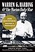Warren G. Harding & the Marion Daily Star by Sheryl Smart Hall