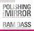 Polishing the Mirror: How to Live from Your Spiritual Heart