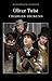 Oliver Twist by Charles Dickens