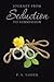 Journey from Seduction To S...