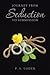 Journey from Seduction To Submission