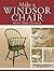 Make a Windsor Chair: The U...