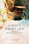 A Boy's Short Life: The Story of Warren Braedon/Louis Johnson