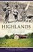Remembering Highlands: From...