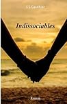 Indissociables by F.S. Gauthier