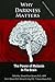 WHY DARKNESS MATTERS: (New and Improved): The Power of Melanin in the Brain
