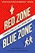 Red Zone, Blue Zone: Turning Conflict into Opportunity