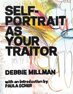 Self-Portrait as Your Traitor (Hardcover)