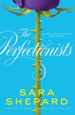The Perfectionists: A Thrilling YA Murder Mystery