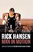 Rick Hansen: Man in Motion