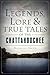 Legends, Lore and True Tales of the Chattahoochee by Michelle Smith
