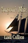 Surgeon's Mate by Linda Collison