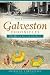 Galveston Chronicles: The Q...