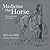 Medicine Hat Horse: The Story of a Boy and His Horse