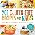 201 Gluten-Free Recipes for...
