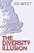The Diversity Illusion: Wha...