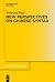 New Perspectives on Chinese Syntax (Trends in Linguistics. Studies and Monographs [TiLSM], 271)