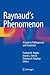 Raynaud's Phenomenon: A Guide to Pathogenesis and Treatment