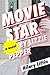 Movie Star by Lizzie Pepper