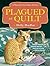 Plagued by Quilt (Haunted Yarn Shop Mysteries)