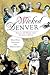 Wicked Denver by Sheila O'Hare