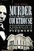 Murder in the Courthouse:: Reconstruction and Redemption in the North Carolina Piedmont (True Crime)
