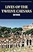 Lives of the Twelve Caesars by Suetonius