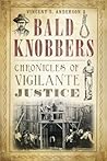 Bald Knobbers:: C...