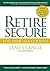 Retire Secure! For Same-Sex Couples by James Lange