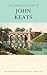 The Complete Poems of John Keats by John Keats