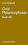 Metamorphoses: Book VIII