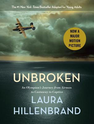 Unbroken: An Olympian's Journey from Airman to Castaway to Captive (Hardcover)